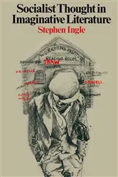 Book cover of Socialist Thought in Imaginative Literature by Stephen Ingle