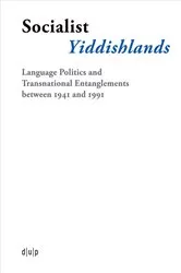 Book cover of Socialist Yiddishlands by Miriam Chorley-Schulz