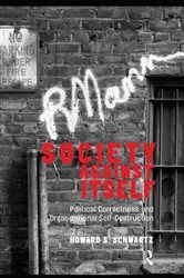Book cover of Society Against Itself by Howard S. Schwartz
