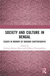 Book cover of Society and Culture in Bengal by Achintya Kumar Dutta