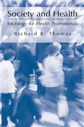 Book cover of Society and Health by Unknown