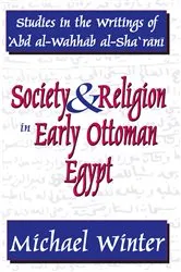 Book cover of Society and Religion in Early Ottoman Egypt by Michael Winter