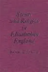 Book cover of Society and Religion in Elizabethan England by Richard L. Greaves