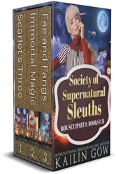 Book cover of Society of Supernatural Sleuths Box Set by Kailin Gow
