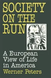 Book cover of Society on the Run by W. Peters