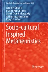 Book cover of Socio-cultural Inspired Metaheuristics by Anand J. Kulkarni