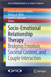 Book cover of Socio-Emotional Relationship Therapy by Carmen Knudson-Martin