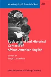 Book cover of Sociocultural and Historical Contexts of African American English by Unknown