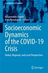 Book cover of Socioeconomic Dynamics of the COVID-19 Crisis by Nezameddin Faghih