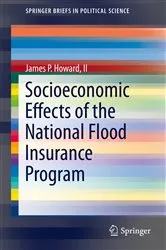 Book cover of Socioeconomic Effects of the National Flood Insurance Program by Howard, II, James P.