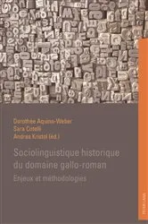 Book cover of Sociolinguistique historique du domaine gallo-roman by Unknown
