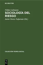 Book cover of Sociología del riesgo (3rd ed.) by Niklas Luhmann
