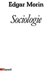 Book cover of Sociologie by Edgar Morin