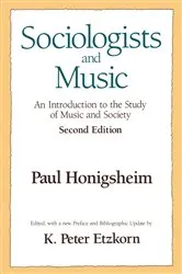 Book cover of Sociologists and Music by Paul Honigsheim
