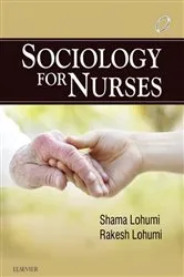 Book cover of Sociology for Nurses by Shama Lohumi