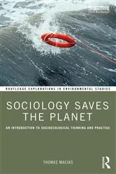 Book cover of Sociology Saves the Planet by Thomas Macias