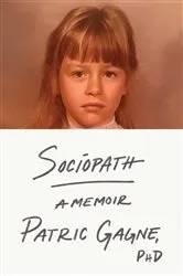Book cover of Sociopath by Patric Gagne