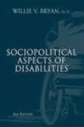 Book cover of Sociopolitical Aspects of Disabilities (2nd ed.) by Willie V. Bryan