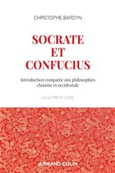 Book cover of Socrate et Confucius by Christophe Bardyn