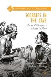 Book cover of Socrates in the Cave by Paul J. Diduch