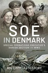 Book cover of SOE in Denmark by An Official History