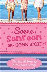 Book cover of Soene, sonroom en seestrome by Nerine Ahlers