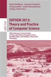 Book cover of SOFSEM 2012: Theory and Practice of Computer Science by Maria Bielikova