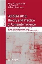 Book cover of SOFSEM 2016: Theory and Practice of Computer Science by Rūsiņš Mārtiņš Freivalds