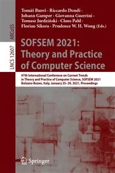 Book cover of SOFSEM 2021: Theory and Practice of Computer Science by Tomáš Bureš