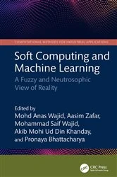 Book cover of Soft Computing and Machine Learning by Mohd Anas Wajid