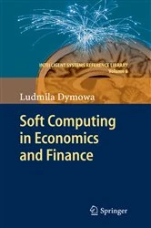 Book cover of Soft Computing in Economics and Finance by Ludmila Dymowa