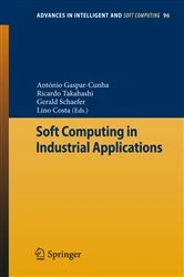Book cover of Soft Computing in Industrial Applications by António Gaspar-Cunha