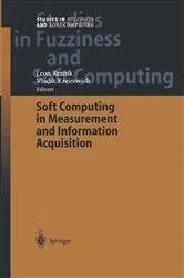 Book cover of Soft Computing in Measurement and Information Acquisition by Leon Reznik