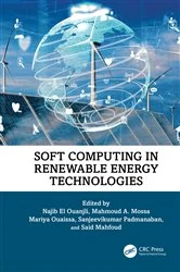 Book cover of Soft Computing in Renewable Energy Technologies by Najib El Ouanjli