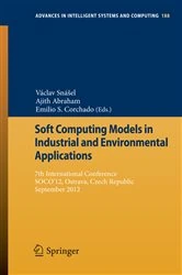 Book cover of Soft Computing Models in Industrial and Environmental Applications by Václav Snášel