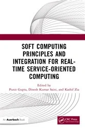 Book cover of Soft Computing Principles and Integration for Real-Time Service-Oriented Computing by Punit Gupta