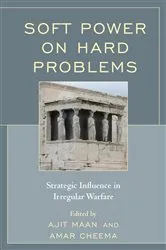 Book cover of Soft Power on Hard Problems by Ajit Maan