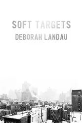 Book cover of Soft Targets by John Gilstrap