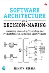 Book cover of Software Architecture and Decision-Making by Srinath Perera