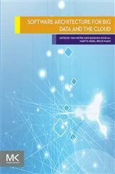 Book cover of Software Architecture for Big Data and the Cloud by Ivan Mistrik