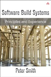 Book cover of Software Build Systems by Smith, Peter, PhD