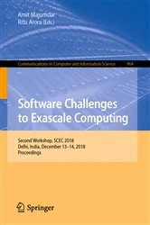 Book cover of Software Challenges to Exascale Computing by Amit Majumdar