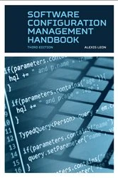 Book cover of Software Configuration Management Handbook (3rd ed.) by Alexis Leon