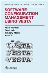 Book cover of Software Configuration Management Using Vesta by Clark Allan Heydon