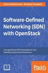 Book cover of Software-Defined Networking (SDN) with OpenStack by Sriram Subramanian