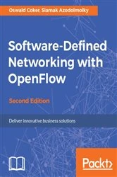 Book cover of Software-Defined Networking with OpenFlow (2nd ed.) by Oswald Coker