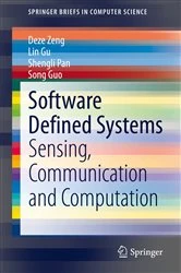Book cover of Software Defined Systems by Deze Zeng