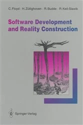 Book cover of Software Development and Reality Construction by Christiane Floyd