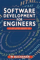 Book cover of Software Development for Engineers by William Buchanan