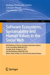 Book cover of Software Ecosystems, Sustainability and Human Values in the Social Web by Rodrigo Pereira dos Santos